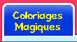 Coloriages magiques